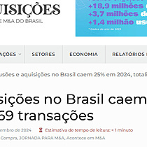 Fuses e aquisies no Brasil caem 25% em 2024, totalizando 1.169 transaes